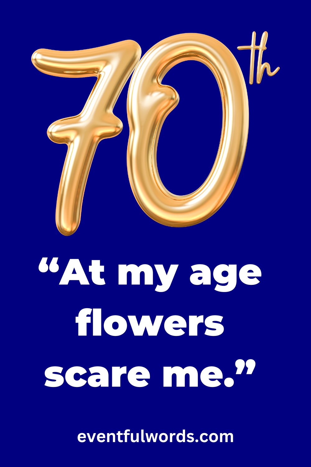 celebrate-with-the-105-best-inspirational-70th-birthday-quotes