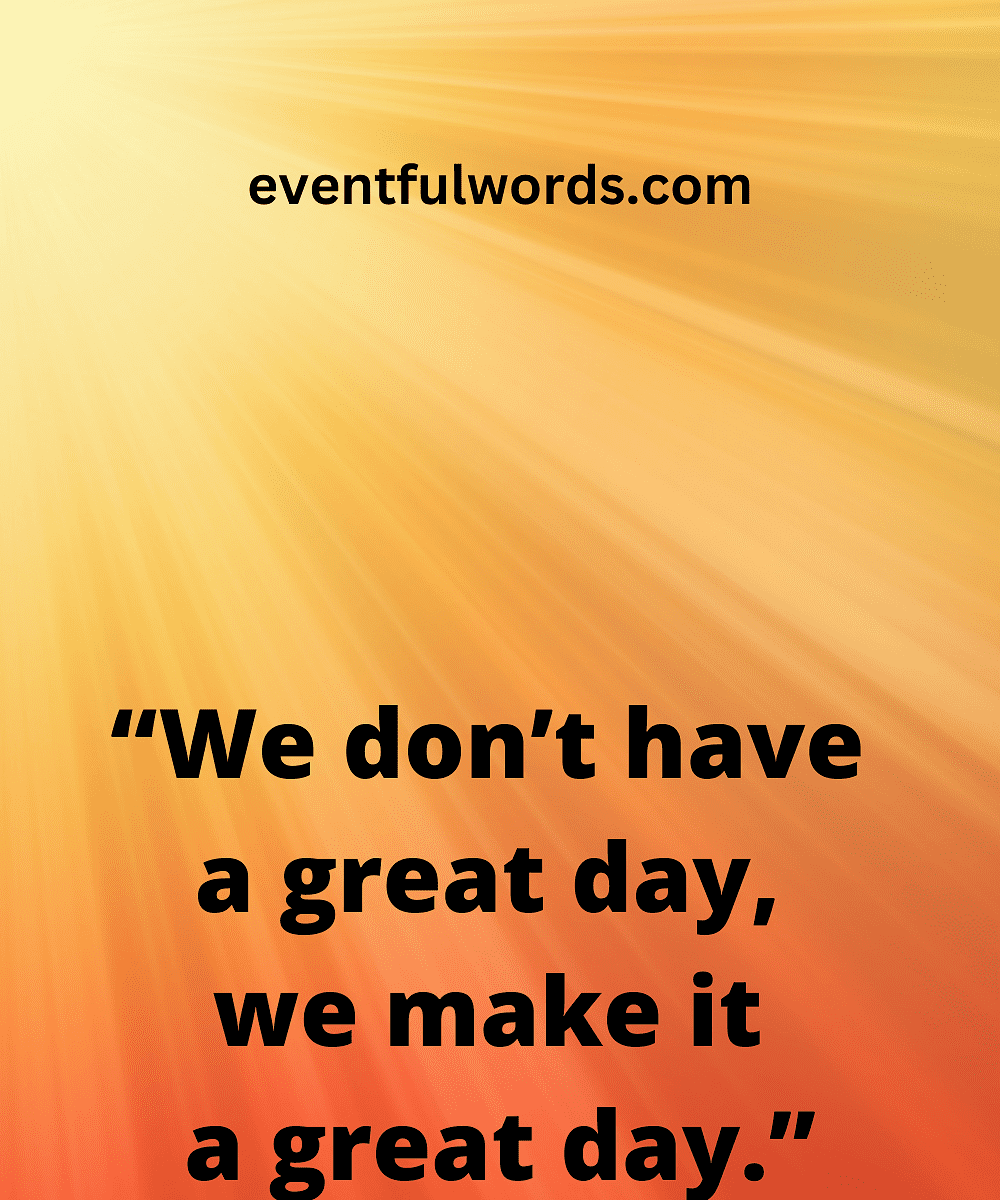 101-inspirational-today-is-a-wonderful-day-quotes-to-life-your-spirits