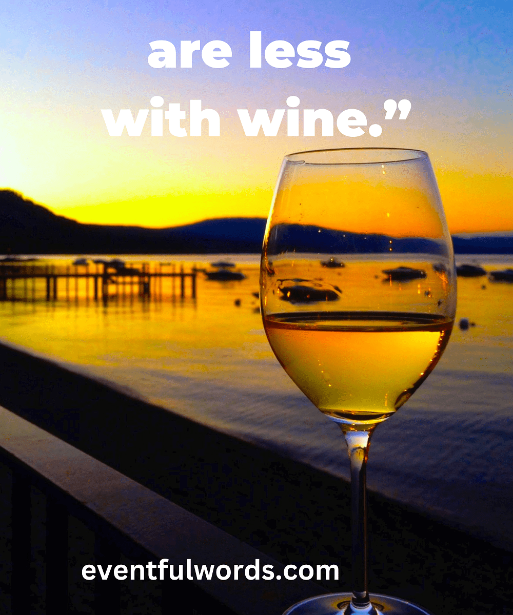 105 Best Inspirational Wine Quotes to Lift Your Spirits