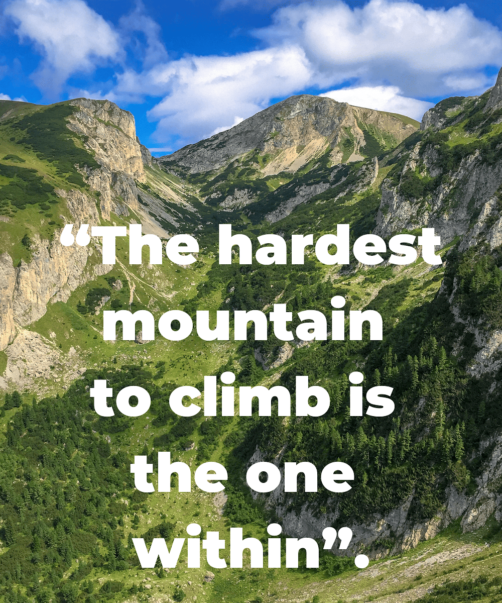 The Top 105 Inspirational Mountain Quotes to Reach New Heights ...